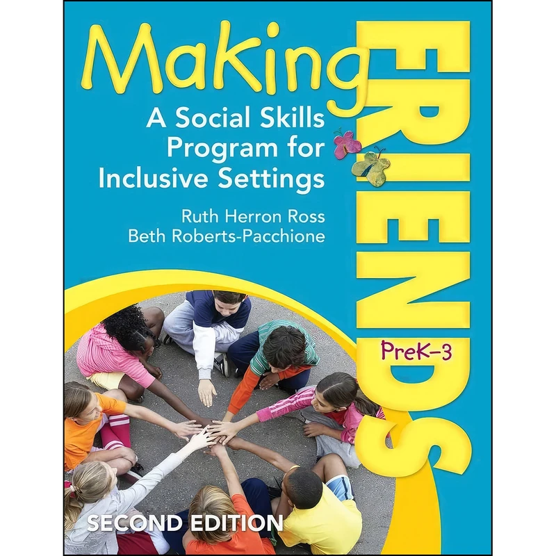 کتاب Making Friends, PreK–3 اثر جمعي از نويسندگان انتشارات Corwin