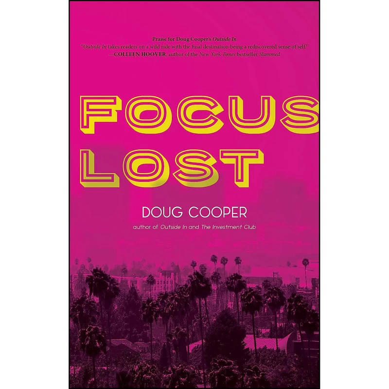 کتاب Focus Lost اثر Doug Cooper انتشارات Rare Bird Books, A Vireo Book