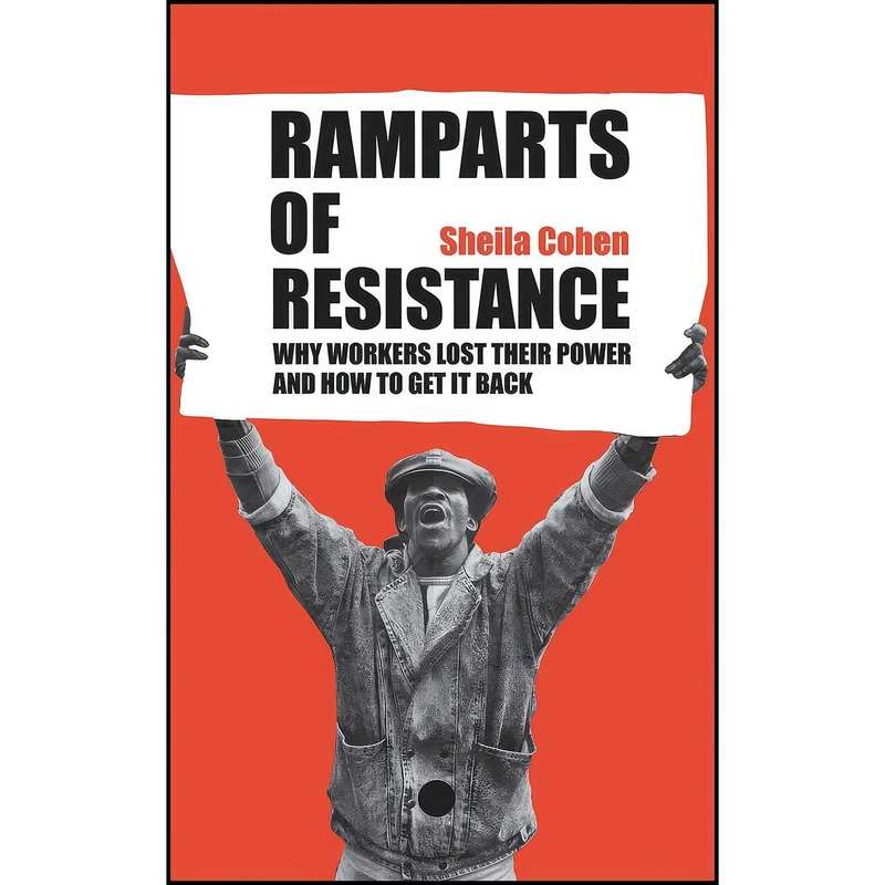 کتاب Ramparts of Resistance اثر Sheila Cohen انتشارات Pluto Press