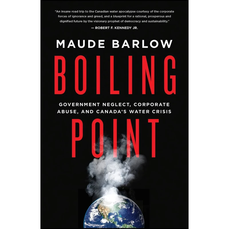 کتاب Boiling Point اثر Maude Barlow انتشارات ECW Press