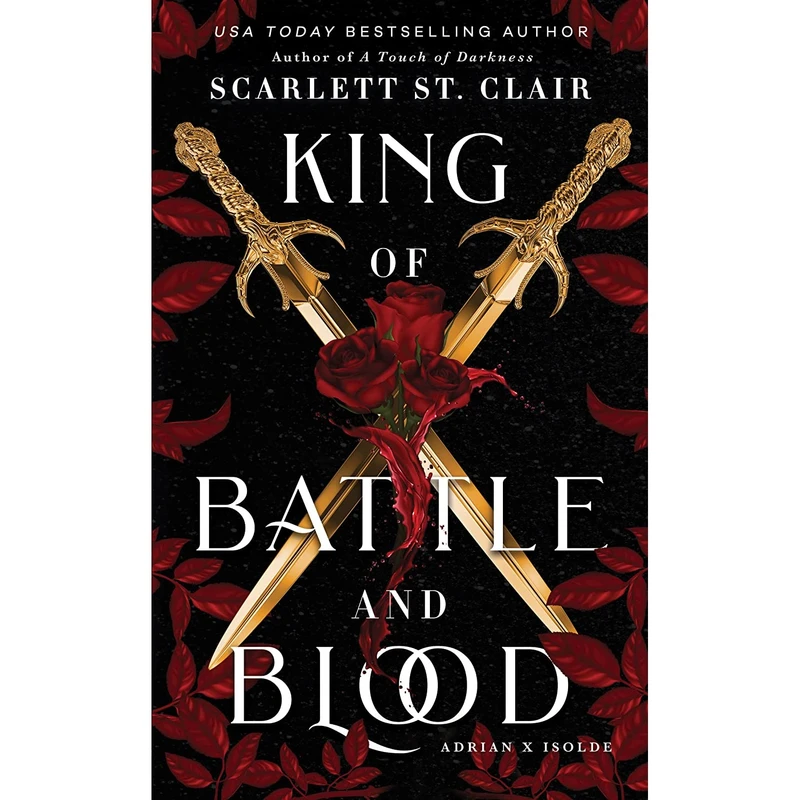کتاب King of Battle and Blood اثر Scarlett St. Clair انتشارات Bloom Books