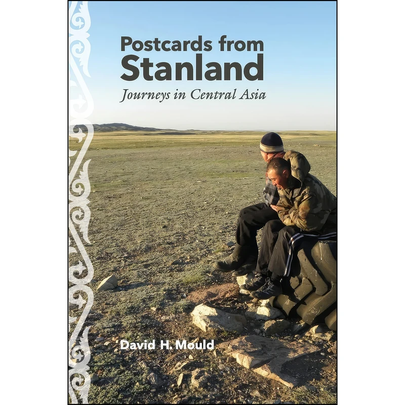 کتاب Postcards from Stanland اثر David H. Mould انتشارات Ohio University Press
