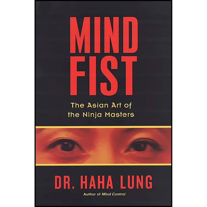 کتاب Mind Fist اثر Haha Lung انتشارات Citadel