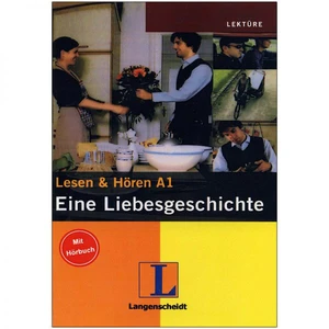 کتاب Eine Liebesgeschichte اثر جمعی از نویسندگان انتشارات زبان مهر