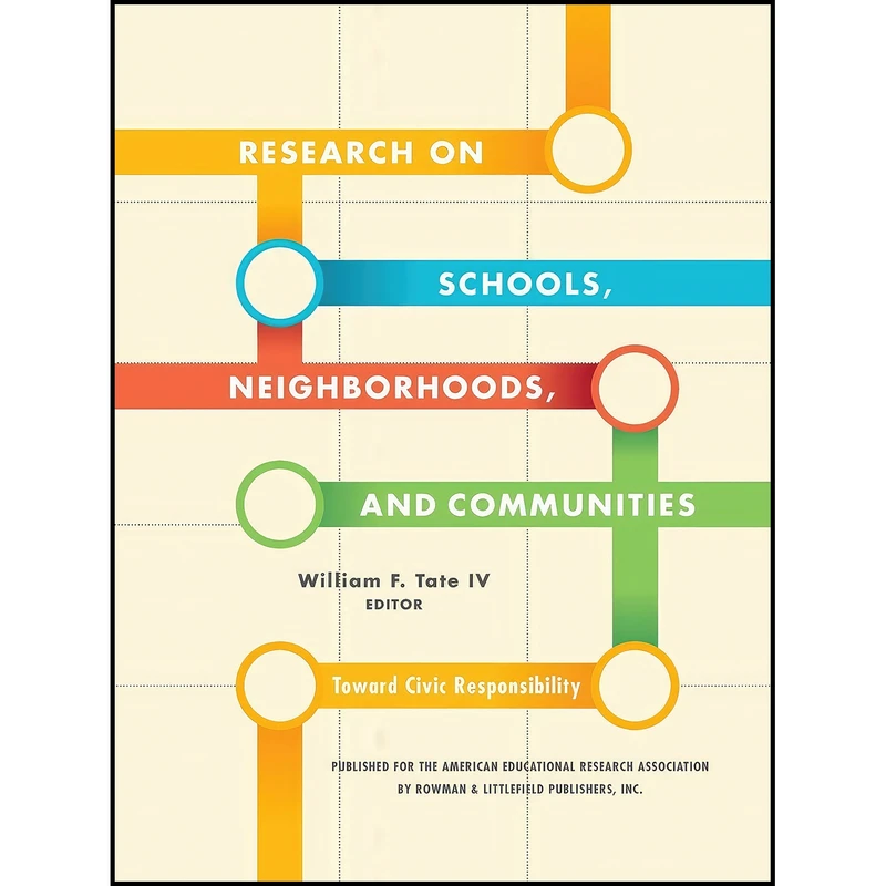کتاب Research on Schools, Neighborhoods and Communities اثر جمعي از نويسندگان انتشارات بله
