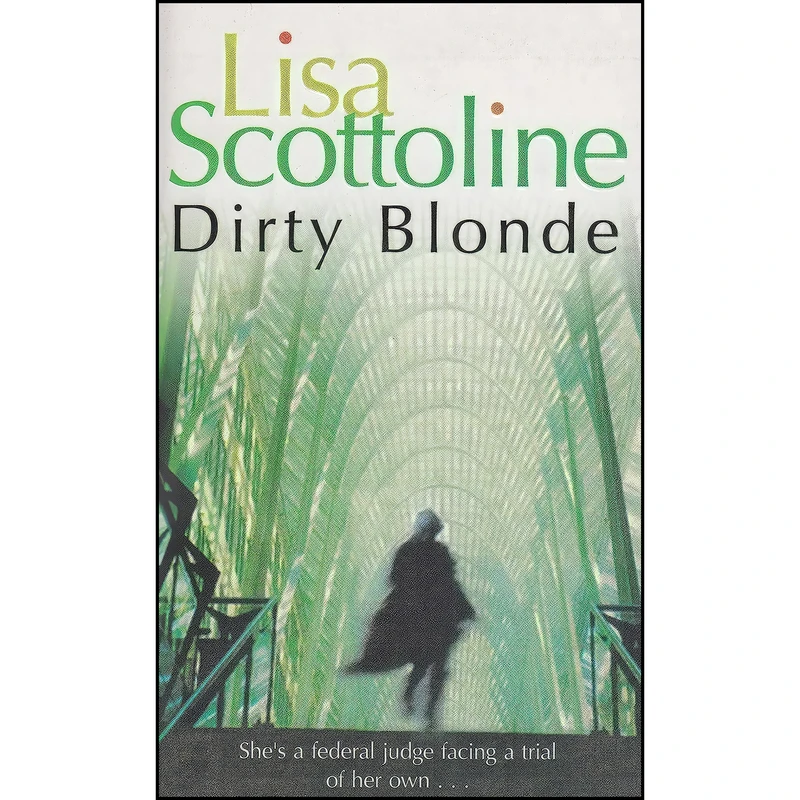 کتاب Dirty Blonde. اثر Lisa Scottoline انتشارات Pan Books