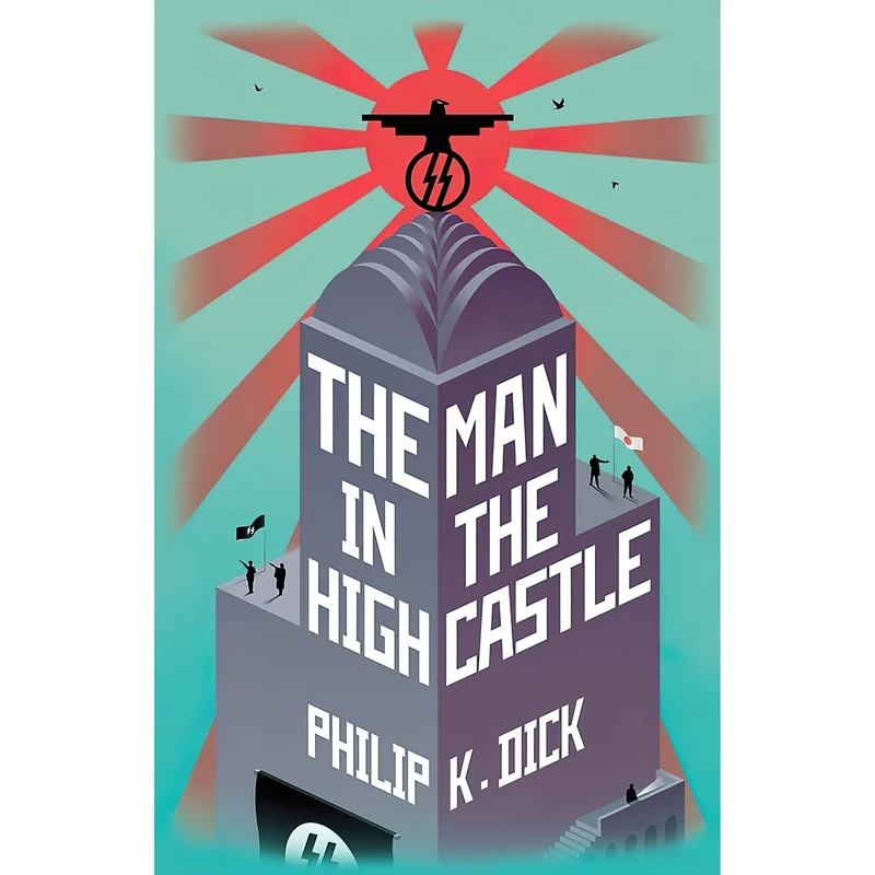 کتاب The Man In The High Castle اثر Philip K. Dick انتشارات Gateway