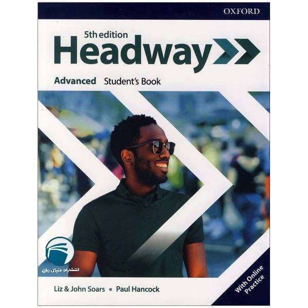 کتاب headway advanced 5th edition اثر john and liz soars Paul Hancock انتشارات دنیای زبان کتاب headway advanced 5th edition اثر john and liz soars Paul Hancock انتشارات دنیای زبان
