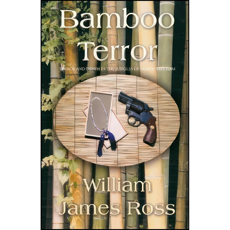 کتاب Bamboo Terror اثر William James Ross انتشارات Xlibris Corp
