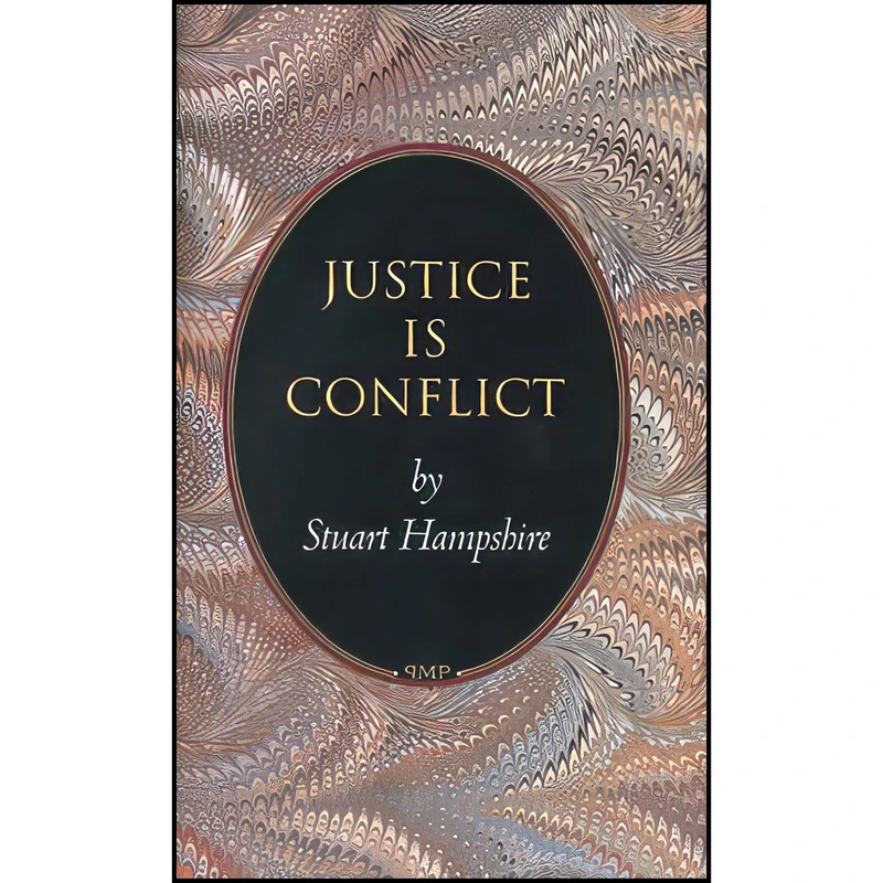 کتاب Justice Is Conflict اثر Stuart Hampshire انتشارات Princeton University Press