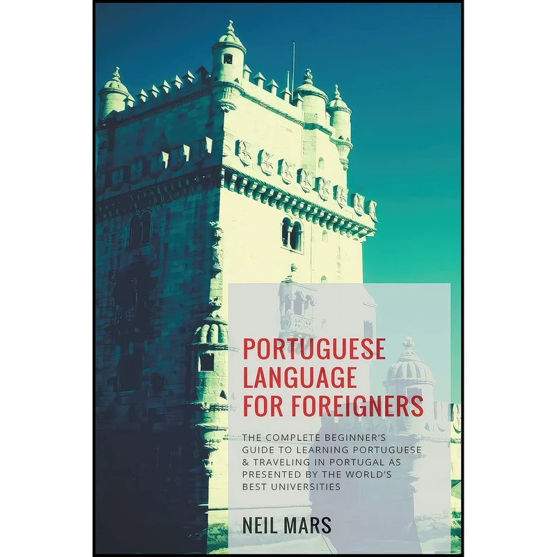 کتاب Portuguese Language for Foreigners اثر Neil Mars انتشارات بله