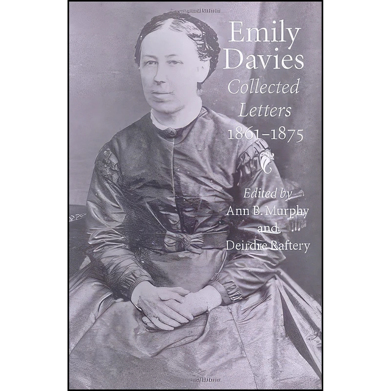 کتاب Emily Davies اثر جمعي از نويسندگان انتشارات University of Virginia Press