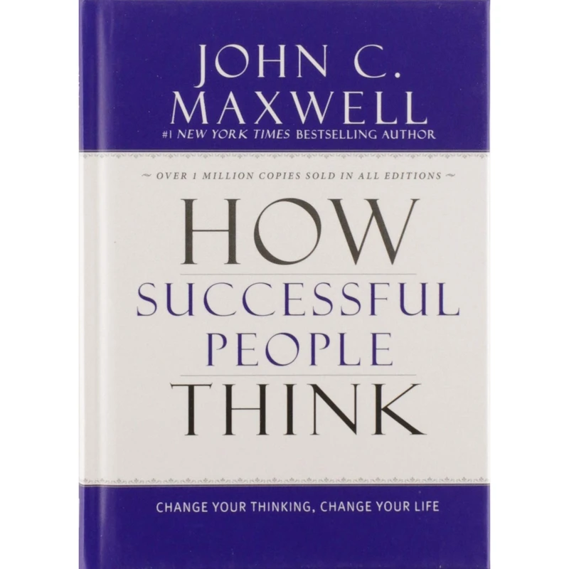 کتاب How Successful People Think اثر John C. Maxwell انتشارات تازه ها