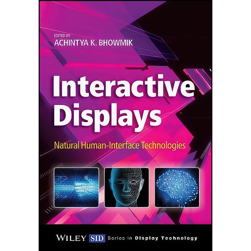 کتاب Interactive Displays اثر Achintya K. Bhowmik انتشارات Wiley