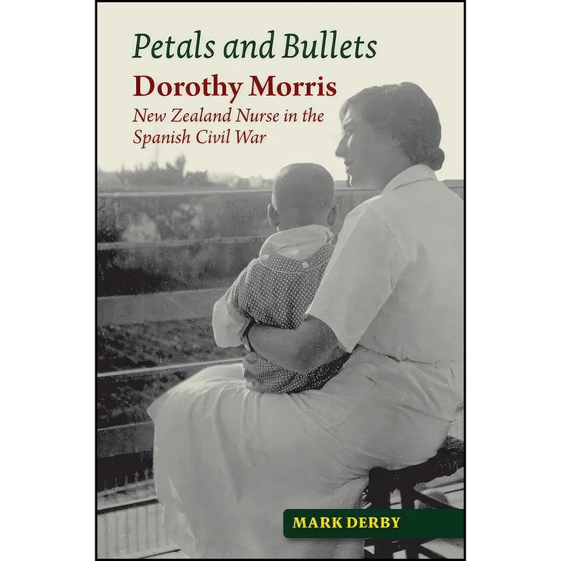 کتاب Petals and Bullets اثر Mark Derby انتشارات Liverpool University Press