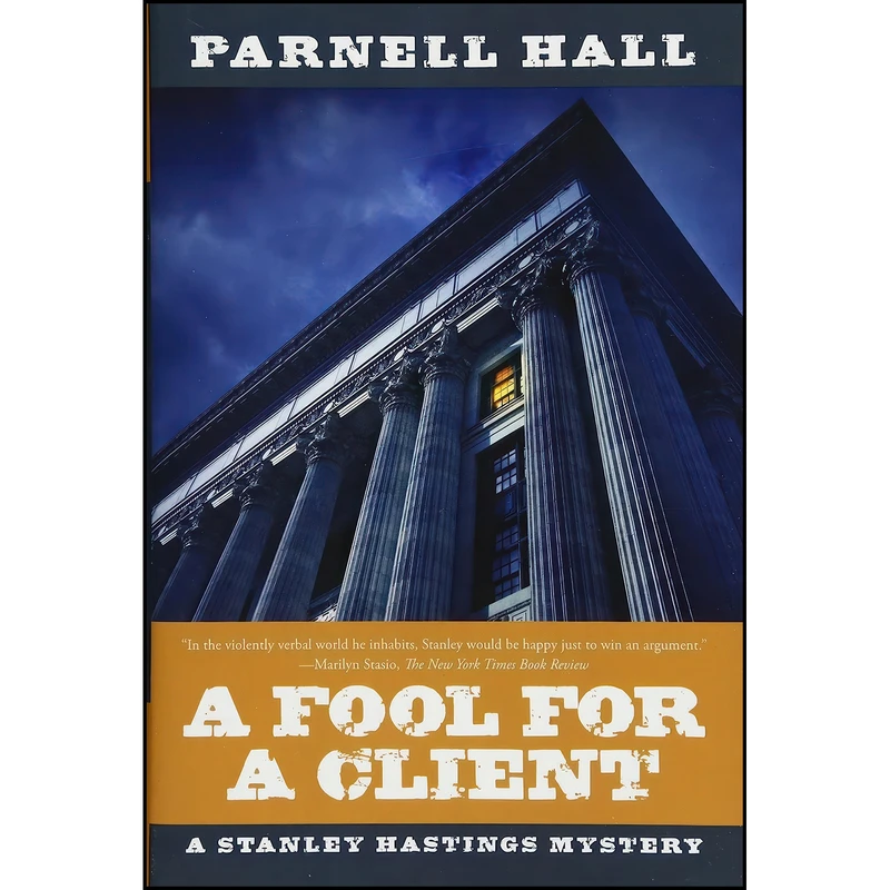 کتاب A Fool for a Client اثر Parnell Hall انتشارات Pegasus Books