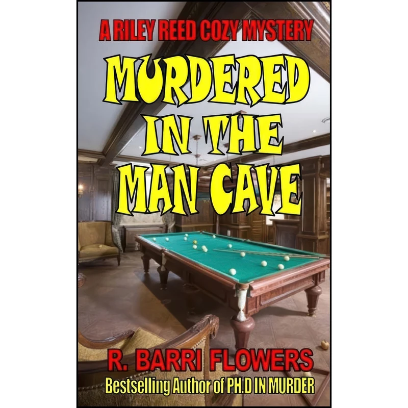 کتاب Murdered in the Man Cave اثر R. Barri Flowers انتشارات تازه ها