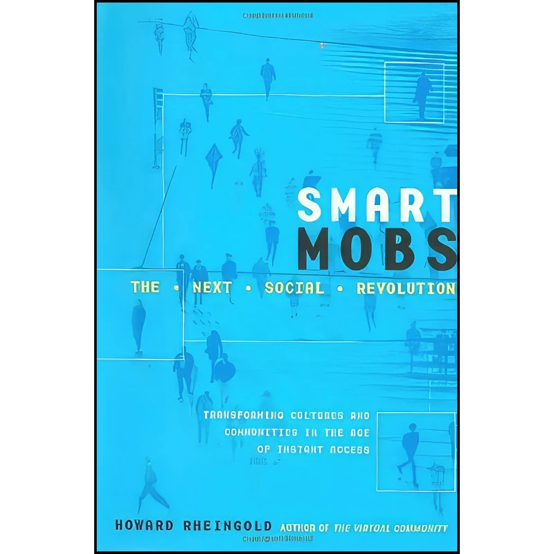 کتاب Smart Mobs اثر Howard Rheingold انتشارات Basic Books