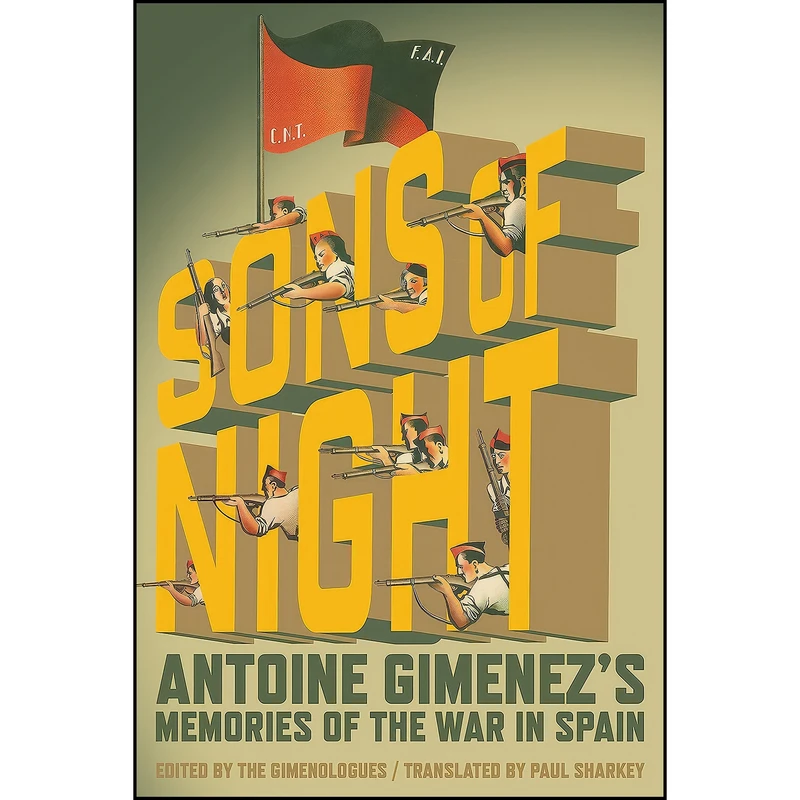 کتاب The Sons of Night اثر جمعي از نويسندگان انتشارات AK Press