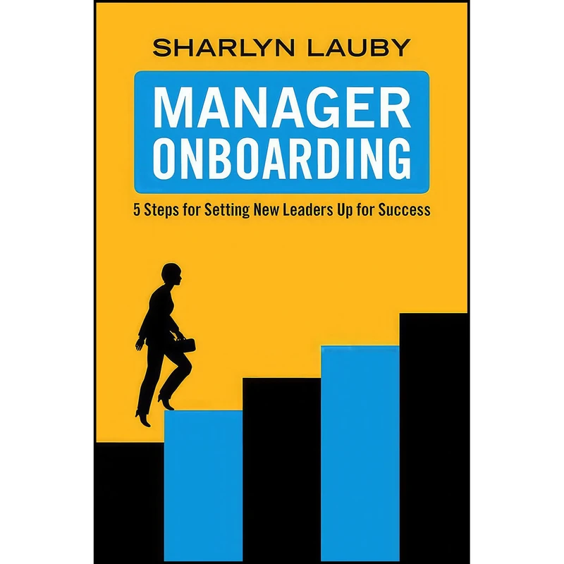 کتاب Manager Onboarding اثر Sharlyn J. Lauby انتشارات Society For Human Resource Management