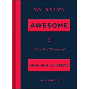 کتاب On Being Awesome اثر Nick Riggle انتشارات بله