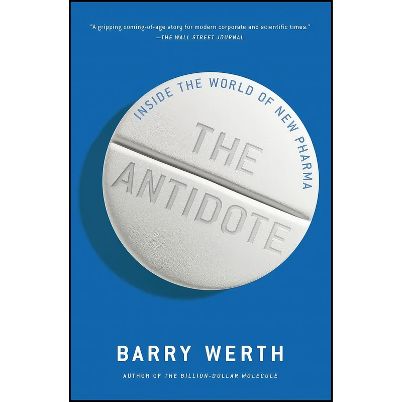 کتاب The Antidote اثر Barry Werth انتشارات بله