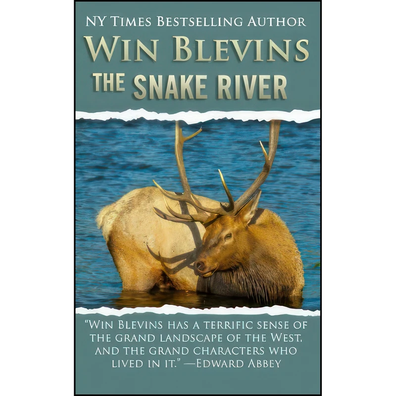 کتاب The Snake River  اثر Win Blevins انتشارات تازه ها