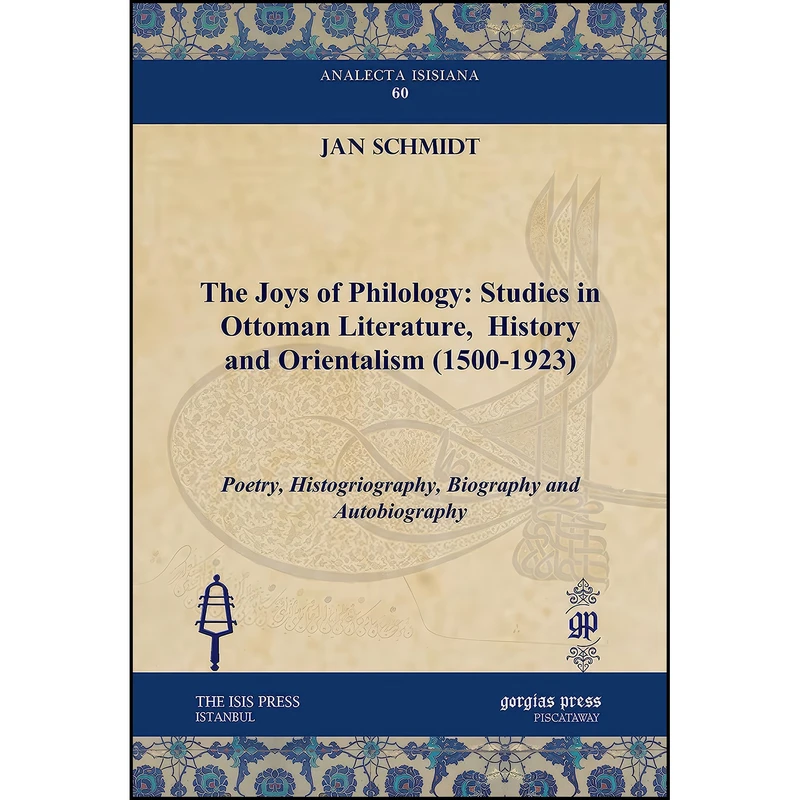 کتاب The Joys of Philology اثر Jan Schmidt انتشارات Gorgias Pr Llc