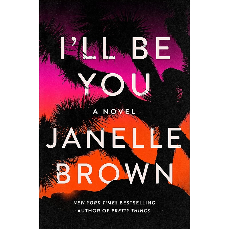 کتاب I,ll Be You اثر Janelle Brown انتشارات Random House