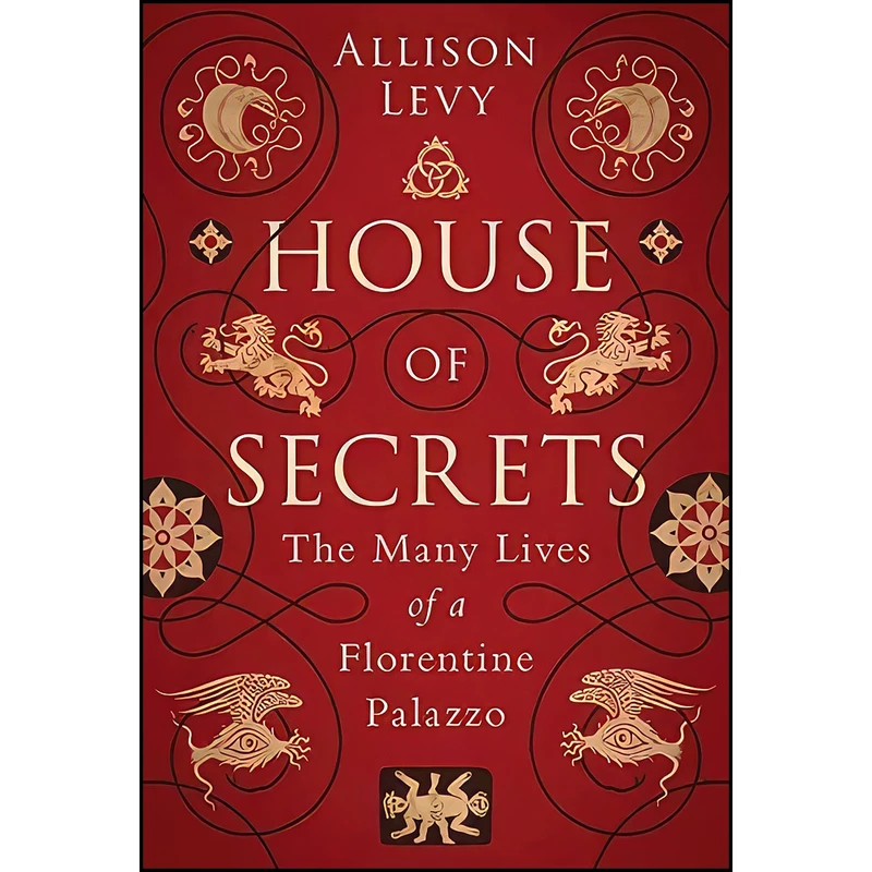 کتاب House of Secrets اثر Allison Levy انتشارات I.B. Tauris & Co Ltd