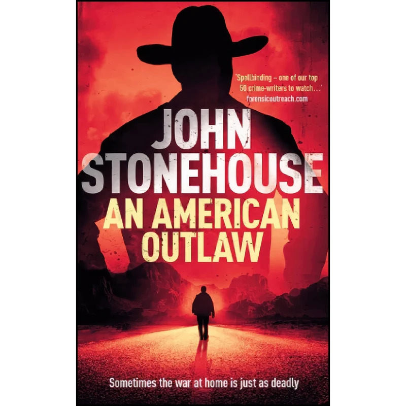 کتاب An American Outlaw  اثر John Stonehouse انتشارات تازه ها