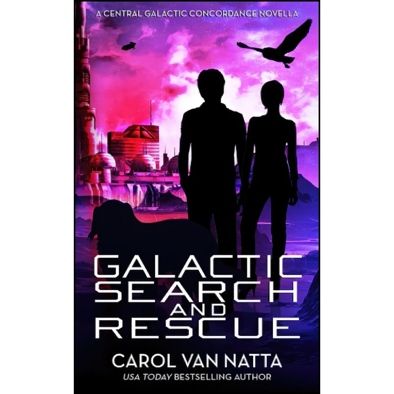 کتاب Galactic Search and Rescue اثر Carol Van Natta انتشارات تازه ها