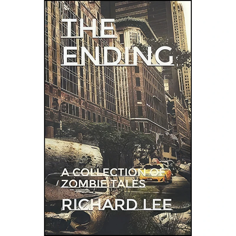 کتاب The Ending اثر Richard Lee انتشارات تازه ها