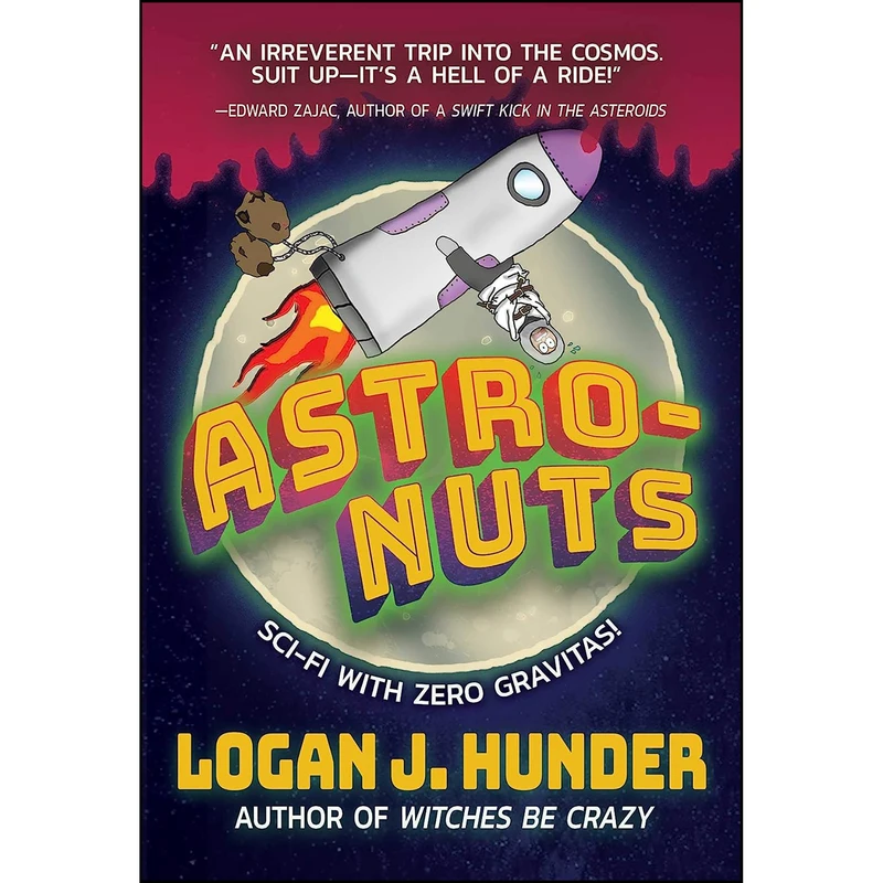 کتاب Astro-Nuts اثر Logan J. Hunder انتشارات Night Shade