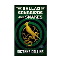کتاب The Ballad Of Songbirds And Snakes اثر Suzanne Collins انتشارات سپاهان