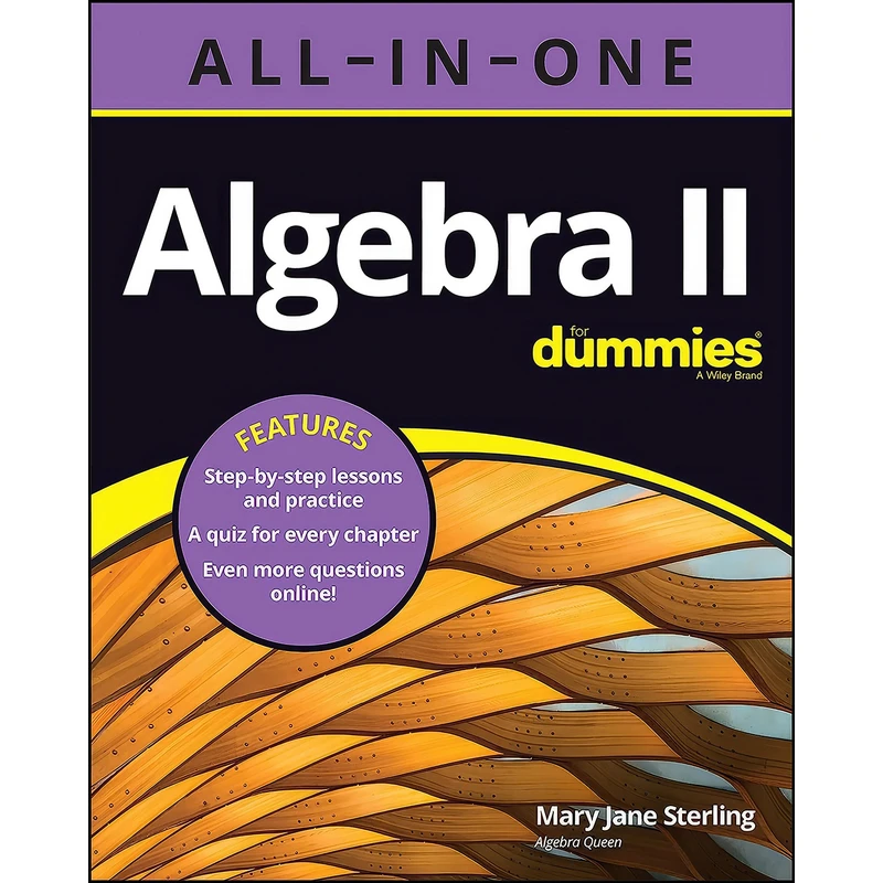 کتاب Algebra II All-in-One For Dummies اثر Mary Jane Sterling انتشارات تازه ها