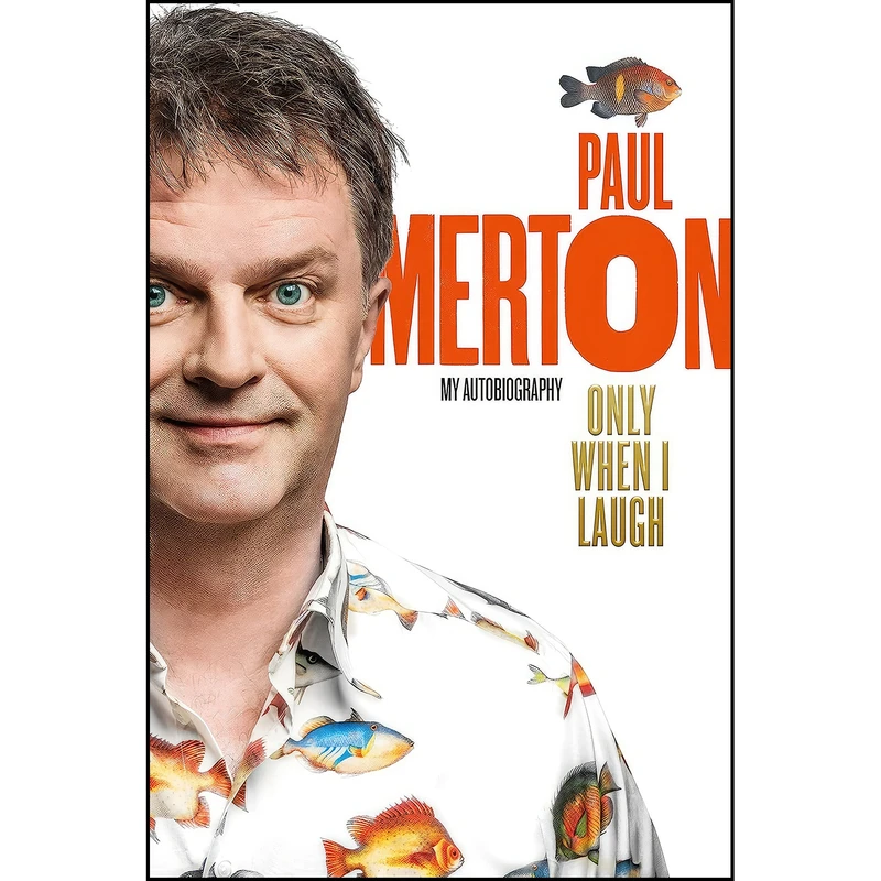 کتاب Only When I Laugh اثر Paul Merton انتشارات Ebury Press