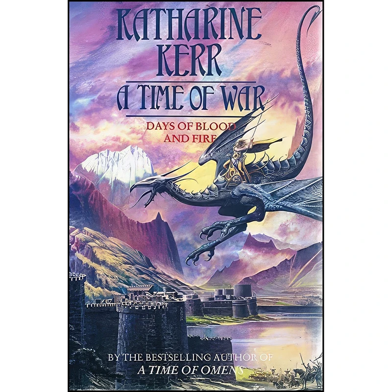 کتاب A Time of War  اثر Katharine Kerr انتشارات Collins