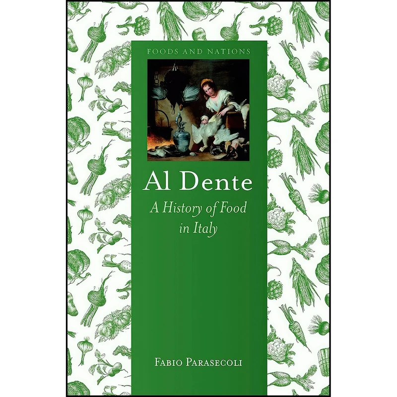 کتاب Al Dente اثر Fabio Parasecoli انتشارات Reaktion Books