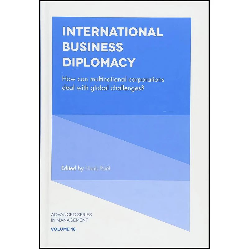 کتاب International Business Diplomacy اثر Huub Ru euml l انتشارات Emerald Publishing