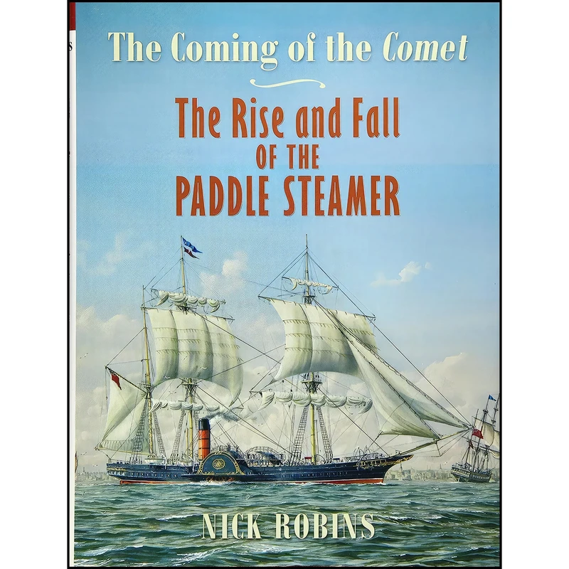 کتاب The Coming of the Comet اثر Nick Robins انتشارات Seaforth Publishing