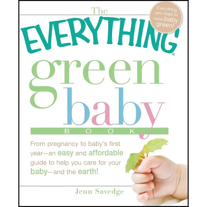 کتاب The Everything Green Baby Book اثر Jenn Savedge انتشارات Everything
