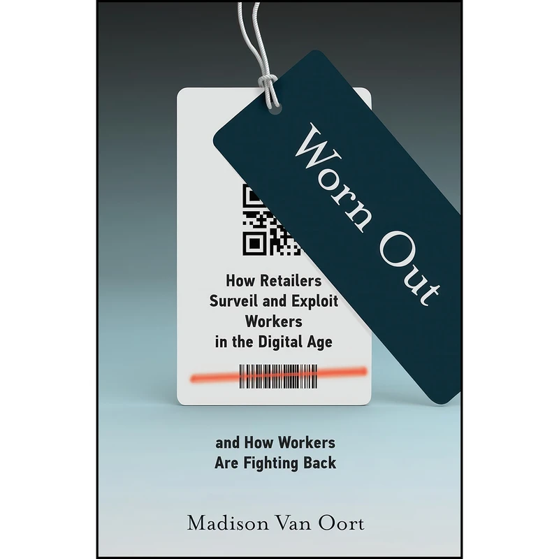 کتاب Worn Out اثر Madison Van Oort انتشارات The MIT Press