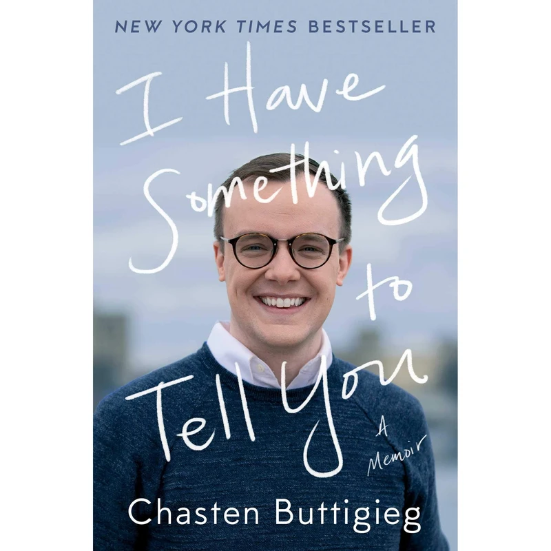 کتاب I Have Something to Tell You اثر Chasten Buttigieg انتشارات Simon & Schuster, Inc