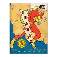 کتاب Shazam!: The Golden Age of the World&amp;#39;s Mightiest Mortal اثر Chip Kidd انتشارات آبرامز