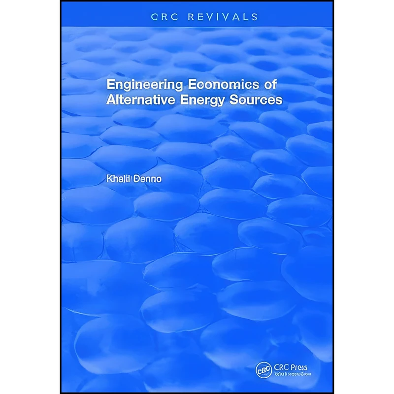 کتاب Engineering Economics of Alternative Energy Sources اثر K. Denno انتشارات CRC Press
