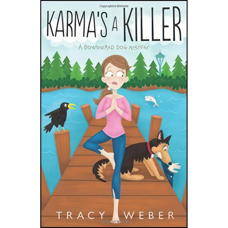 کتاب Karmas a Killer  اثر Tracy Weber انتشارات Midnight Ink