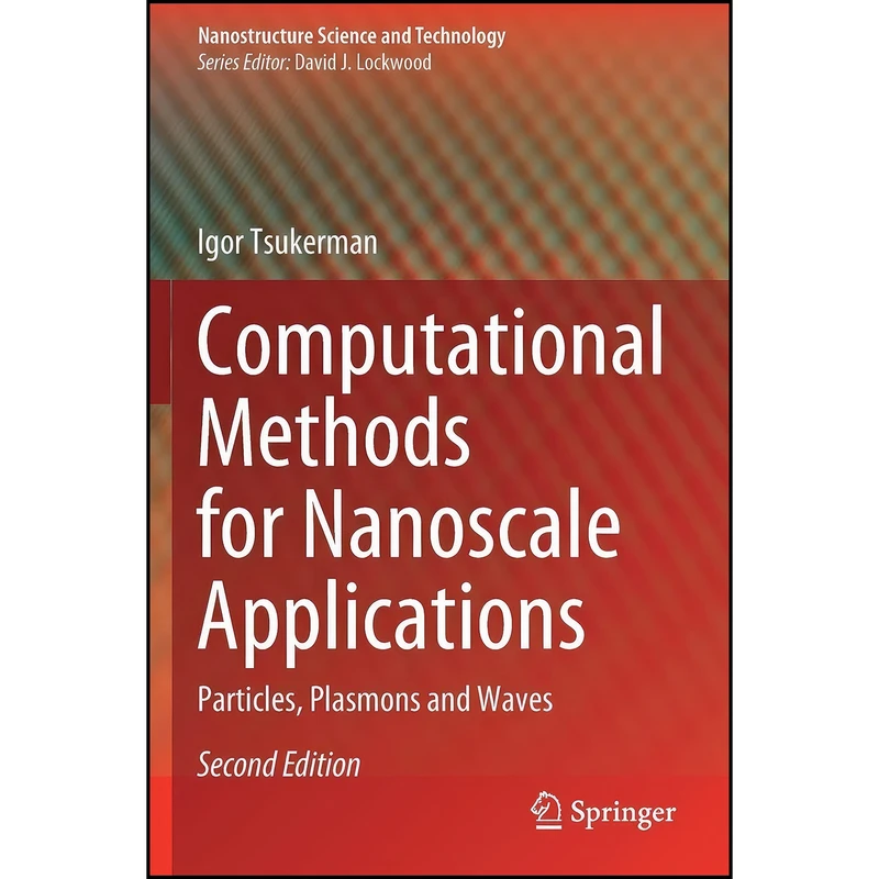 کتاب Computational Methods for Nanoscale Applications اثر Igor Tsukerman انتشارات Springer