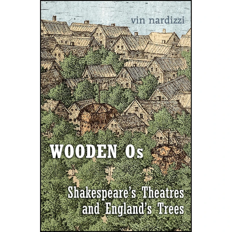 کتاب Wooden Os اثر Vincent Joseph Nardizzi انتشارات University of Toronto Press