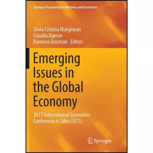 کتاب Emerging Issues in the Global Economy اثر جمعي از نويسندگان انتشارات بله